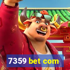 7359 bet com